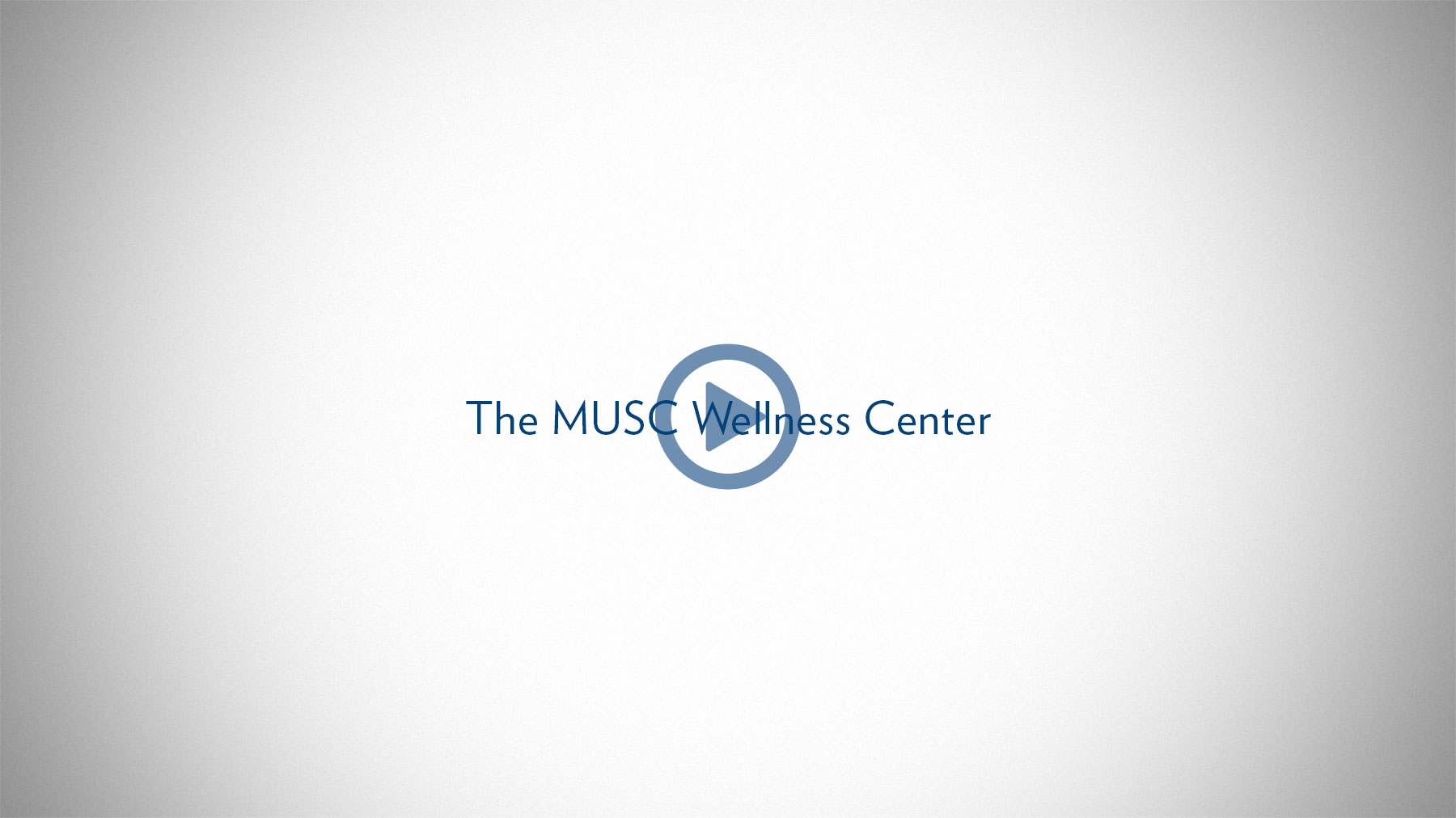 MUSC Wellness Center MUSC MUSC Wellness Center MUSC